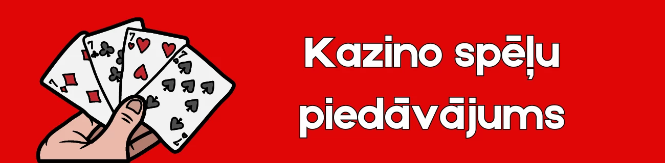 Kazino spēļu piedāvājums